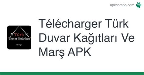 Türk Duvar Kağıtları Ve Marş APK Android App Télécharger Gratuitement