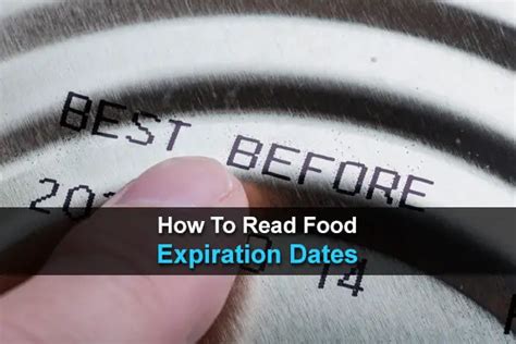 How To Read Food Expiration Dates Urban Survival Site