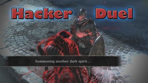 Dueling A Very Strange Hacker Dark Souls 3 Youtube