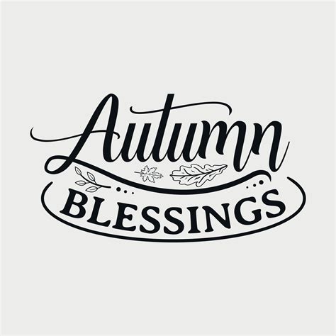 Autumn Blessings Vector Illustration Hand Drawn Lettering With Fall