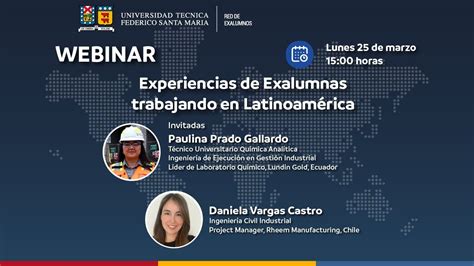 WEBINAR Experiencias de Exalumnas trabajando en Latinoamérica YouTube