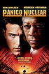 Pánico nuclear - Película 2002 - SensaCine.com