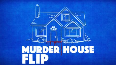 Murder House Flip Quibi Wiki Fandom