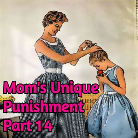 mom s unique punishment part 14 by urban from patreon kemono