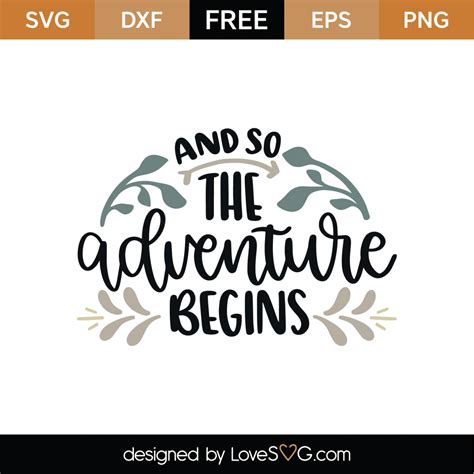 Travel Svg Cut File And So The Adventure Begins Svg Dxf Png Eps Home