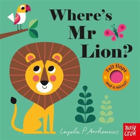 Wheres Mr Lion Felt Flaps Board Book