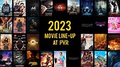 PVR CINEMAS 2023 RELEASES - YouTube