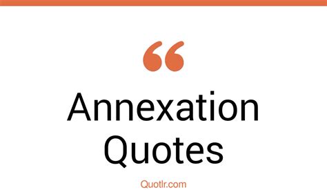 72 Whopping Annexation Quotes The Annex In The Giver Anniversary