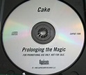 Cake – Prolonging The Magic (1998, CD) - Discogs