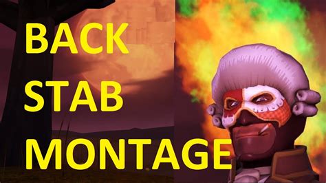 Tf2 Spy Backstab Montage 2 Team Fortress 2 Youtube