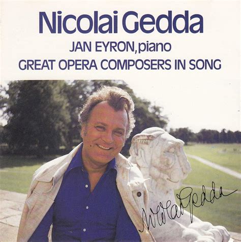 Nicolai Gedda Jan Eyron Nicolai Gedda Great Opera Composers In Song Music