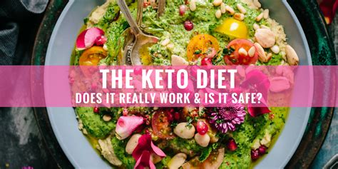 The Keto Diet Does It Really Work And Is It Safe