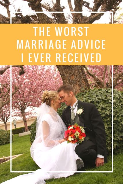The Worst Marriage Advice I Ever Received Sunshine And Munchkins