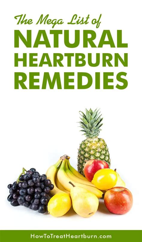 Mega List Of Natural Heartburn Remedies How To Treat Heartburn