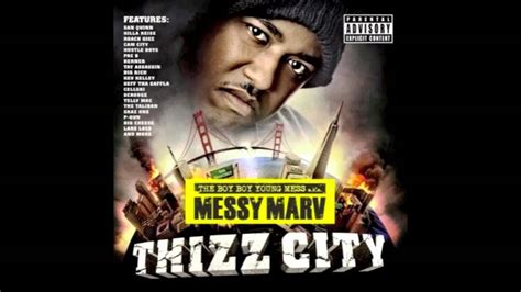 Messy Marv Your Girlfriend Like Me Thizz City Feat Kev Kelley Youtube
