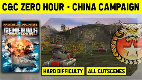 Candc Generals Zero Hour China Campaign Hard Difficulty 1080p Youtube