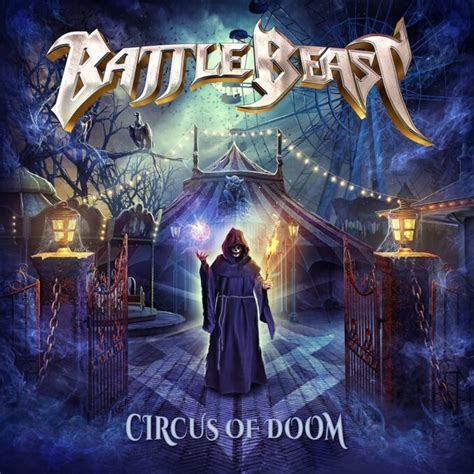 Battle Beast Circus Of Doom Album Reviews Metal Express Radio