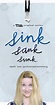 Sink Sank Sunk (TV Series 2018– ) - IMDb
