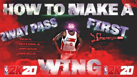 How To Make A 2 Way Pass First Wing Best Sf All Around Build Nba2k20