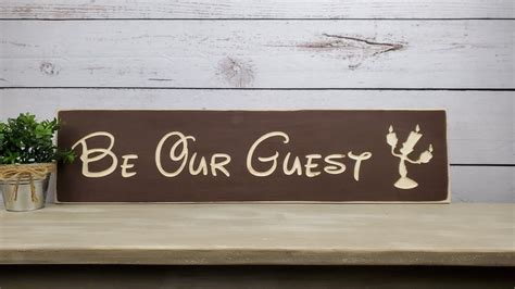 Disney Be Our Guest Sign 8x30 Carved Wood Sign Home Decor Etsy