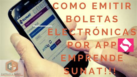 Como Emitir Boletas Electr Nicas App Emprende Sunat Youtube