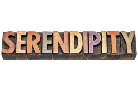 Serendipity Word In Wood Type Stock Image Image Of Printing Wordgood