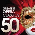 Various Artists - 50 Greatest Opera Classics [iTunes Plus AAC M4A ...