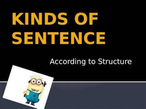 Pptx Kinds Of Sentence According To Structure Dokumen Tips Hot Sex Picture