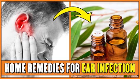 5 Top Home Remedies For Ear Infection Youtube