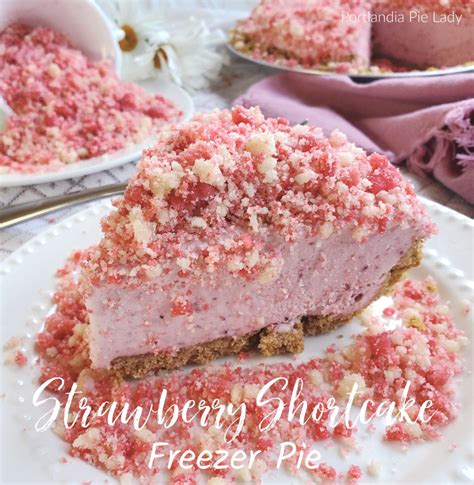 Strawberry Shortcake Freezer Pie Portlandia Pie Lady