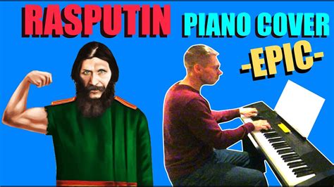 Rasputin Boney M Epic Piano Cover Youtube