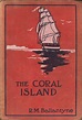 R.M. Ballantyne - The Coral Sea | The coral island, Antiquarian books ...