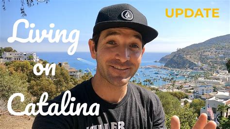 update living on catalina island youtube