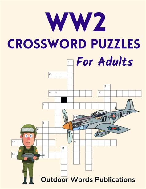 Ww2 Crossword Puzzles For Adults Medium Level Puzzle Book About World