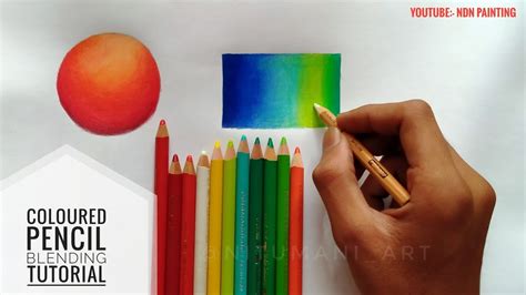 How To Blend Coloured Pencil Most Important Tips For Beginners