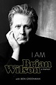 Brian Wilson - I Am Brian Wilson: A Memoir Lyrics and Tracklist | Genius