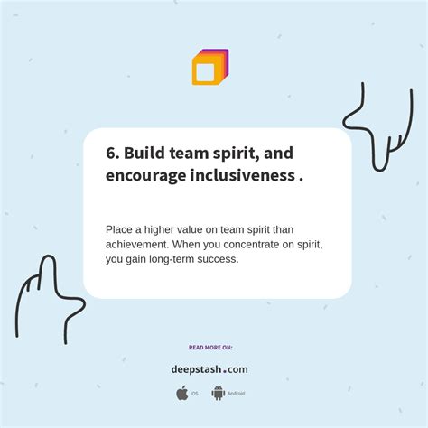 6 Build Team Spirit And Encourage Inclusiveness Deepstash