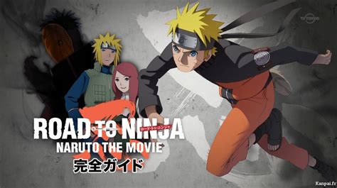 Naruto Film 6 Road To Ninja Critique Shippuden Film 9