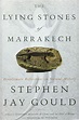 The lying stones of Marrakech by S.J Gould - 1st edition - 2000 - from ...