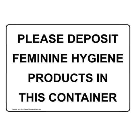Restrooms Trash Sign Please Deposit Feminine Hygiene Products In This