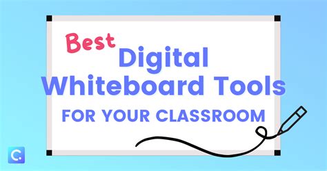 5 Best Digital Whiteboard Tools For Your Classroom Classpoint Blog