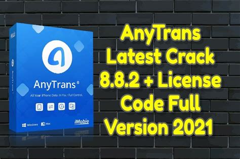 Anytrans Latest Crack 882 License Code Full Version Free Download