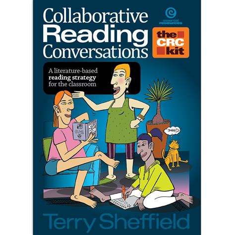Collaborative Reading Conversations Essential Resources