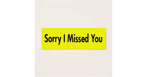 Sorry I Missed You Cards Zazzle