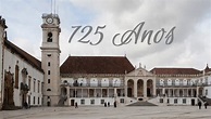 725 anos da Universidade mais antiga de Portugal