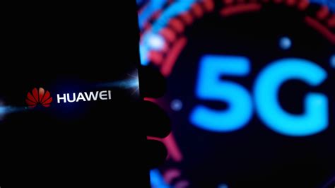 France And The Uk Reconsider Their Huawei 5g Network Plans