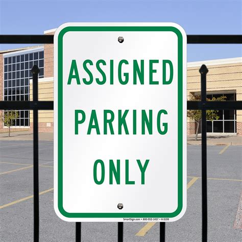 Assigned Parking Only Sign Sku K 5199