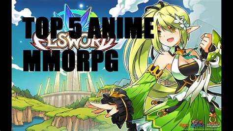 Maybe you would like to learn more about one of these? TOP 5 ANIME MMORPG/GAMES 2017 - YouTube