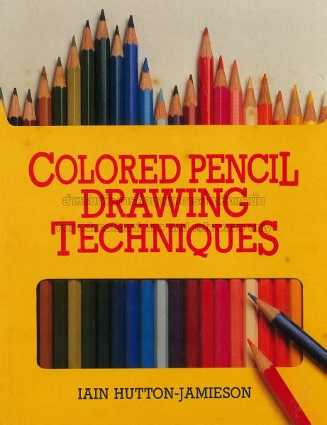 Colored Pencil Drawing Techniques Tcdc Resource Center
