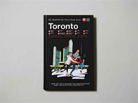 The Monocle Travel Guide Toronto Toronto Cn Tower Toronto Life Urban